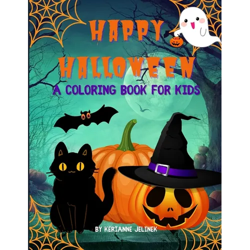 Happy Halloween: A Coloring Book for Kids - Paperback