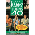 Dave Barry Turns Forty - Paperback