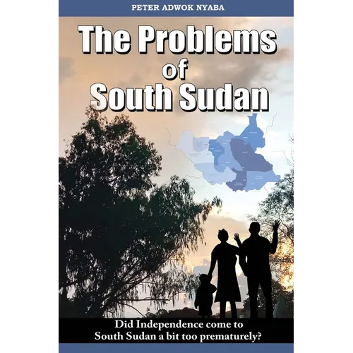 The Problems of South Sudan - Paperback