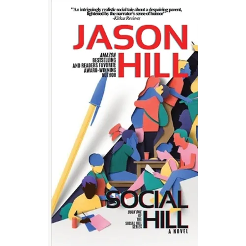 Social Hill: Book One: Book 1 - Paperback