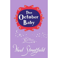 The October Baby - Hardcover