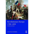 Revolutionary Europe 1780-1850