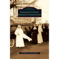Indiana's Catholic Religious Communities
