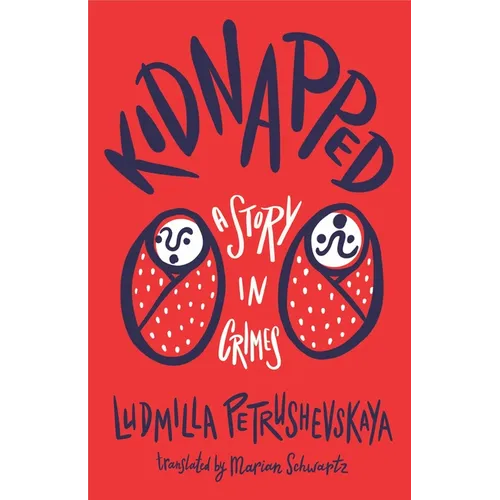 Kidnapped: A Story in Crimes - Paperback