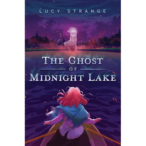 The Ghost of Midnight Lake - Hardcover