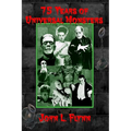75 Years of Universal Monsters - Paperback