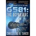 G581: The Departure - Paperback