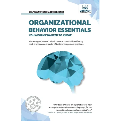 Organizational Behavior Essentials You Always Wanted To Know - Paperback