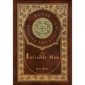 The Invisible Man (Royal Collector's Edition) (Case Laminate Hardcover with Jacket) - Hardcover