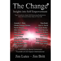 The Change3: Insights into Self-empowerment - Paperback