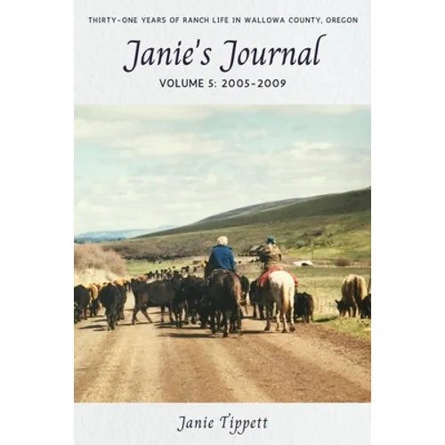 Janie's Journal, volume 5: 2005-2009 - Paperback