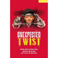 Unexpected Twist - Paperback
