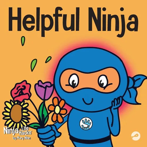 Helpful Ninja: A Children's Book About Being a Helper - Paperback