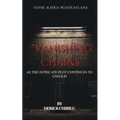 Vanishing Chains - Paperback