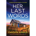 Her Last Words: A gripping and utterly addictive crime thriller - Paperback