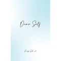 Dear Self - Paperback