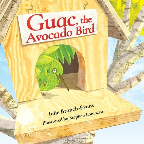 Guac, the Avocado Bird - Hardcover