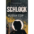 SCHLOCK Featuring Russia Cop - Paperback