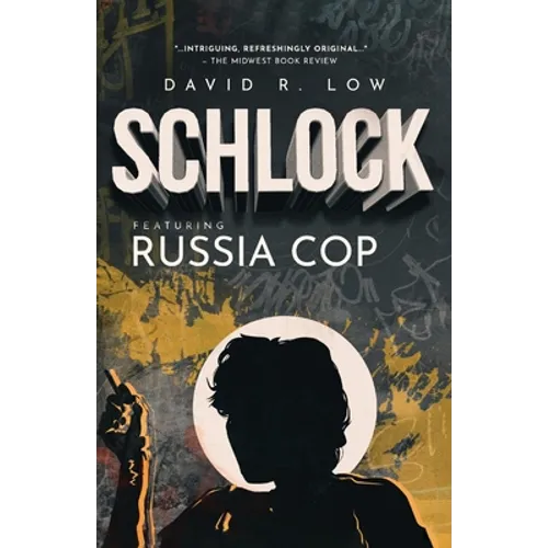 SCHLOCK Featuring Russia Cop - Paperback