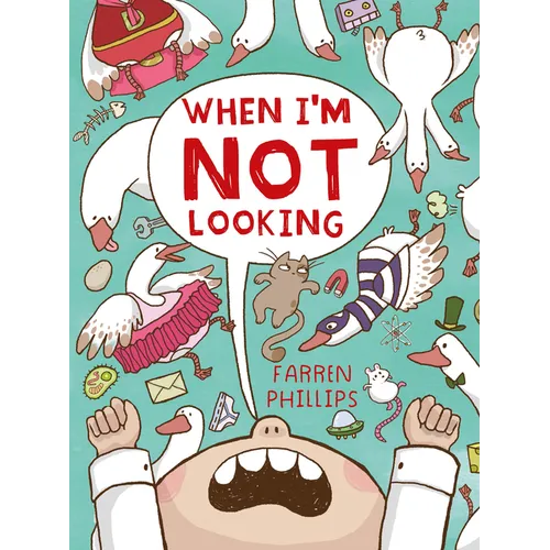 When I'm Not Looking - Hardcover