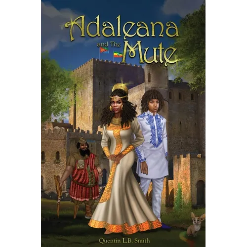 Adaleana and the Mute - Paperback