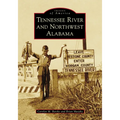 Tennessee River and Northwest Alabama - Paperback