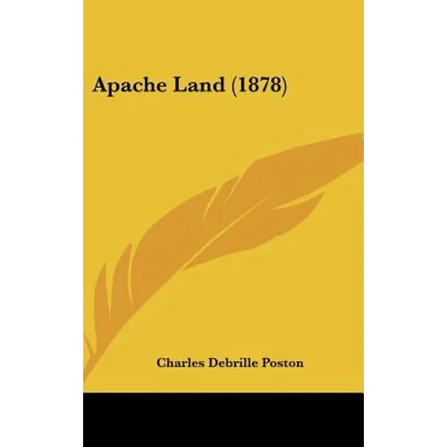 Apache Land (1878)