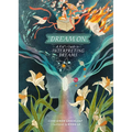 Dream on: A Kid's Guide to Interpreting Dreams - Hardcover