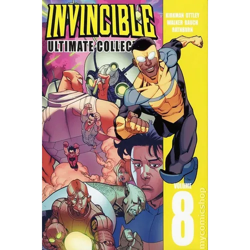 Invincible: The Ultimate Collection Volume 8 - Hardcover