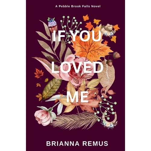 If You Loved Me (Deluxe Edition) - Paperback