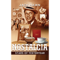 Nostalgia: Stars of Yesteryear - Hardcover