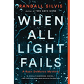 When All Light Fails - Paperback