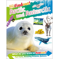 Dkfindout! Arctic and Antarctic - Paperback
