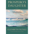 Prospero's Daughter - Hardcover