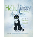 Hello, My Name is Bunny!: New York City - Hardcover