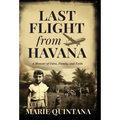 Last Flight from Havana - Hardcover
