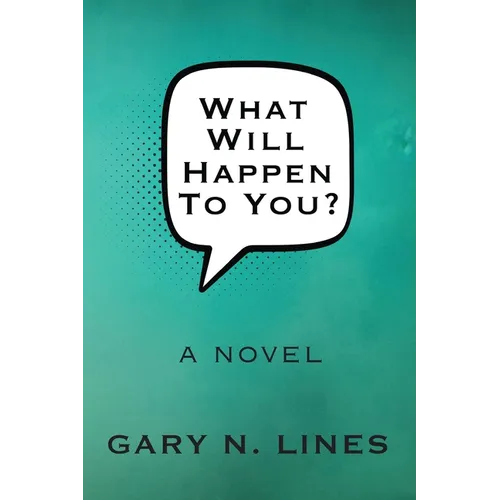 What Will Happen To You? - Paperback