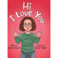 Hi, I Love You - Hardcover