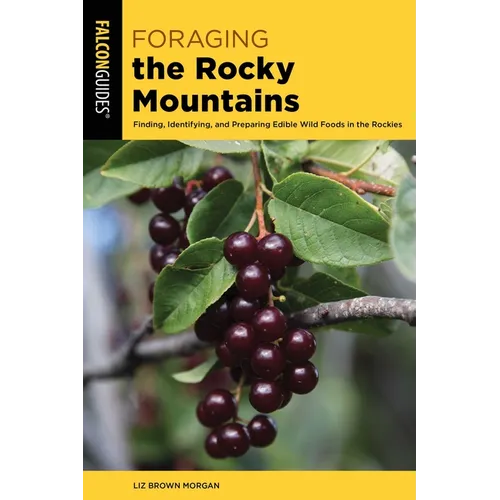 Foraging the Rocky Mountains - Paperback
