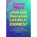 ¿Por qué fracasan las relaciones? - Paperback