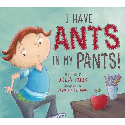 I Have Ants in My Pants - Paperback