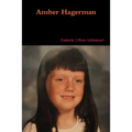 Amber Hagerman - Paperback