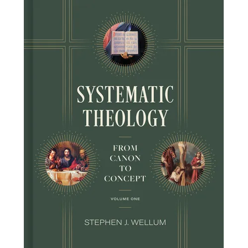 Systematic Theology, Volume One: From Canon to Concept Volume 1 - Hardcover