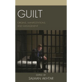 Guilt: Origins, Manifestations, and Management - Paperback