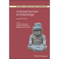 Mesoamerican Archaeology: Theory and Practice - Paperback