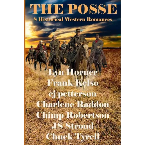 The Posse: 8 Historical Western Romances - Paperback