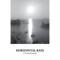 Horizontal Rain - Paperback