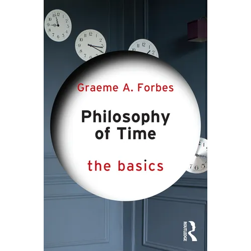 Philosophy of Time: The Basics - Paperback