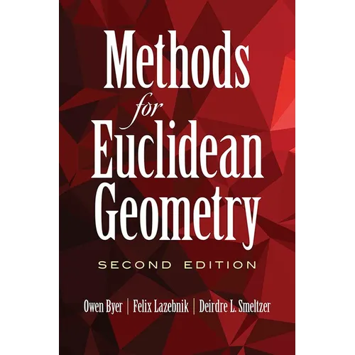 Methods for Euclidean Geometry: Second Edition - Paperback