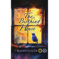 The Birthing House - Hardcover